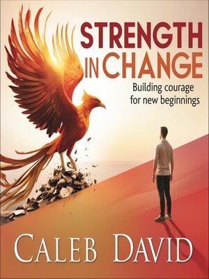 cover image of Strength in Change